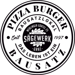 Sägewerk West PBB Pizza Burger Bausatzlokal - Das Leben ist ein Bausatz! Seit 1997 Kaffee, Pub, Restaurant
